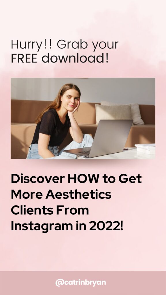 How to get more aesthetics clients from Instagram in 2022