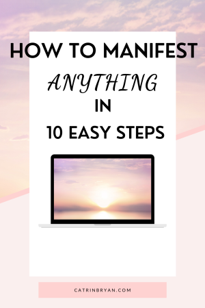 How to manifest anything pin